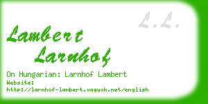 lambert larnhof business card